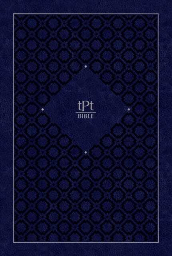 The Passion Translation New Testament (2020 Edition) Giant Print Indigo With Psalms, Proverbs and Song of Songs