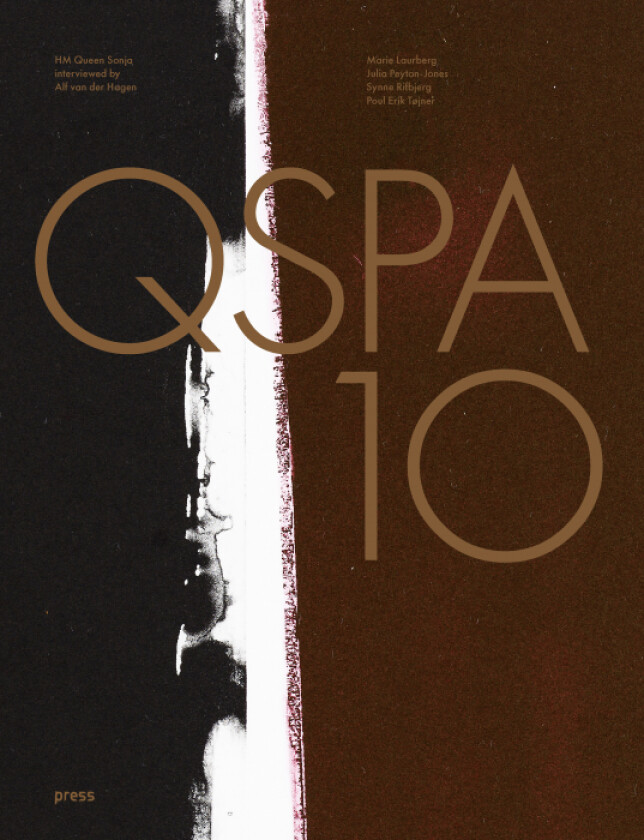 QSPA 10 av Alf van der Hagen, Marie Laurberg, Julia Peyton-Jones, Synne Rifbjerg, Poul Erik Tøjner