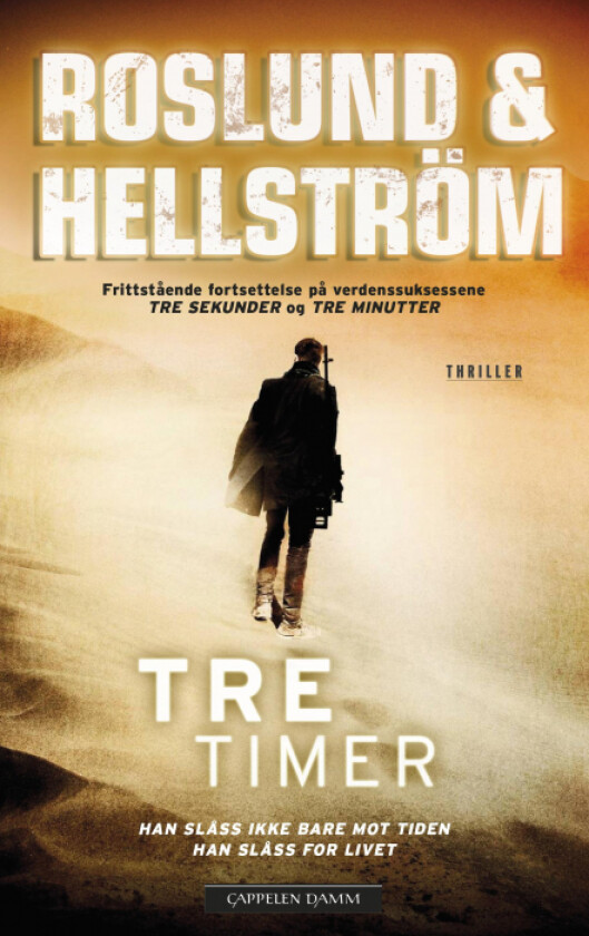 Tre timer av Borge Hellstrom, Anders Roslund