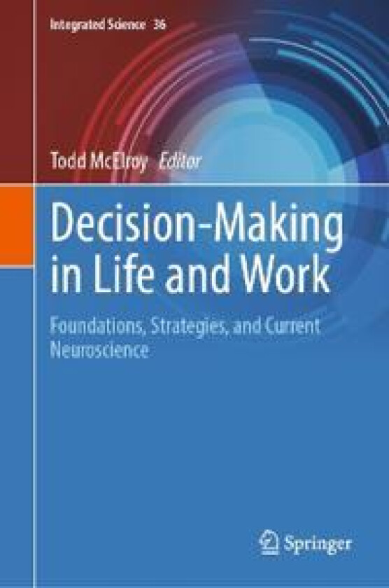 Decision-Making in Life and Work