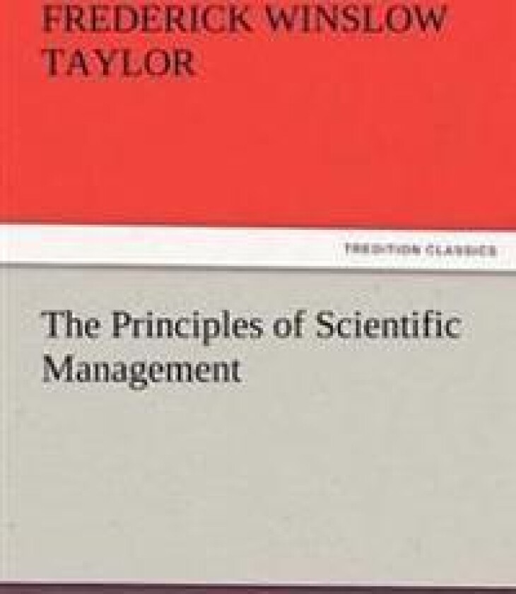 The Principles of Scientific Management