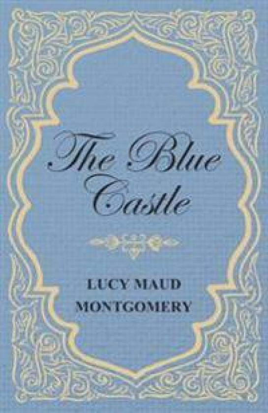 The Blue Castle