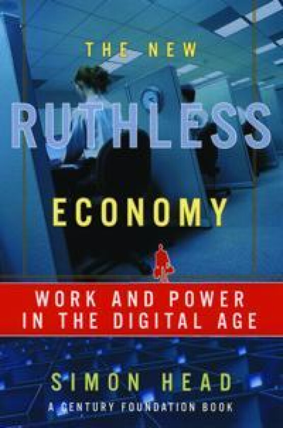 The New Ruthless Economy