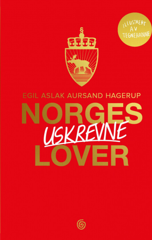 Norges uskrevne lover av Egil Aslak Aursand Hagerup