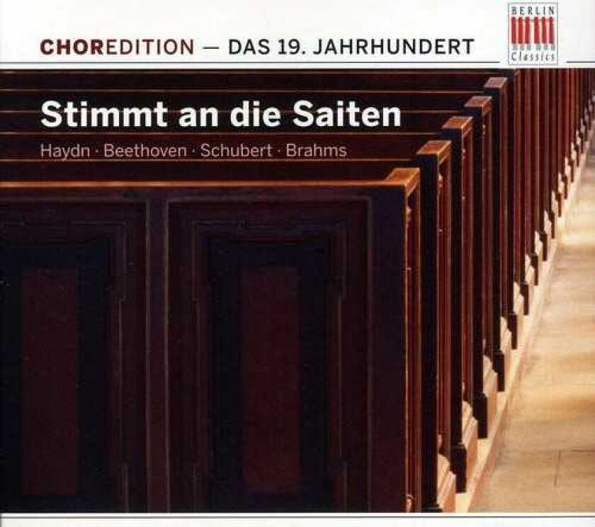 Diverse Artister, Berlin Radio Chorus, Berliner Singakademie Kammerchor, Dieter Zechlin, Dresden Kreuzchor, Kammerchor Stuttgart, Albert Becker Stimmt An Die Salten: Music 19th Century CD