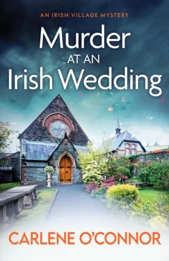 Murder at an Irish Wedding av Carlene O'Connor