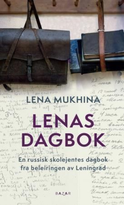 Lenas dagbok av Lena Mukhina