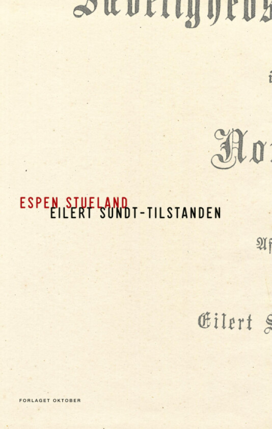 Eilert Sundt-tilstanden av Espen Stueland