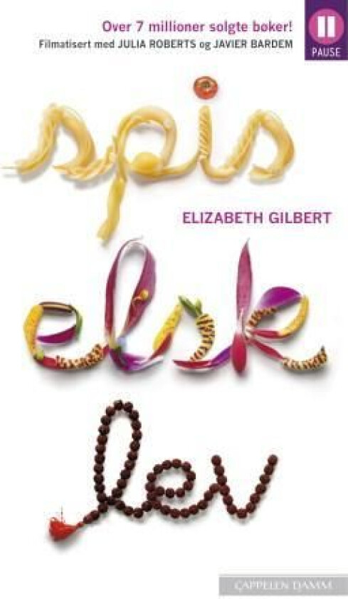 Spis, elsk, lev av Elizabeth Gilbert