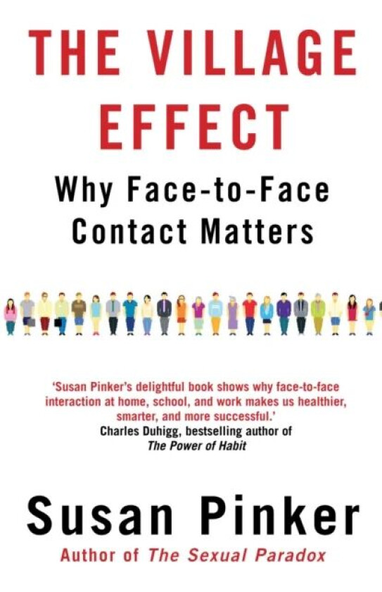 The Village Effect av Susan (Author) Pinker