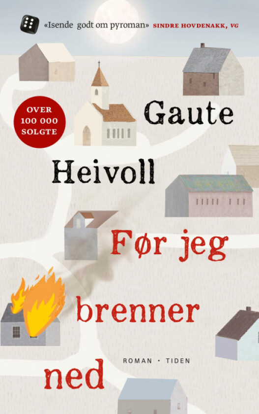 Før jeg brenner ned av Gaute Heivoll