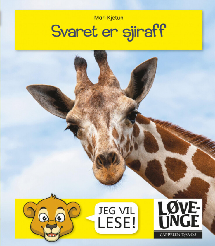 Svaret er sjiraff av Mari Kjetun