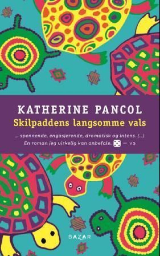 Skilpaddens langsomme vals av Katherine Pancol