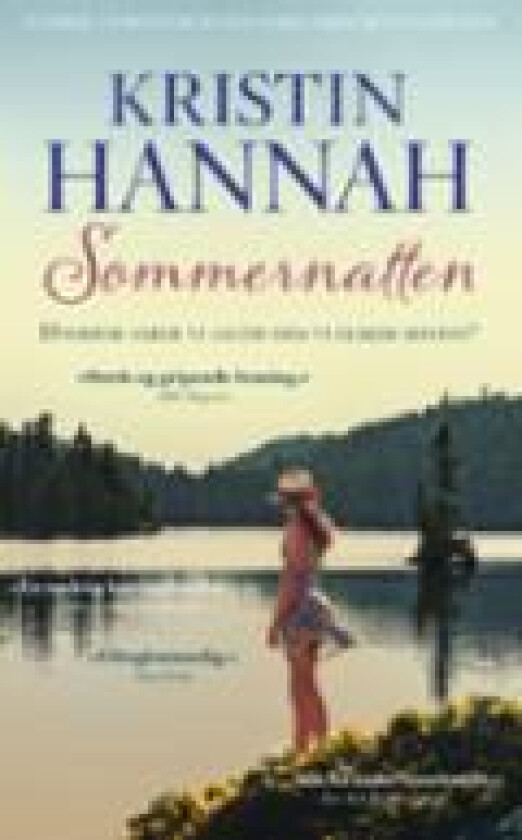 Sommernatten av Kristin Hannah