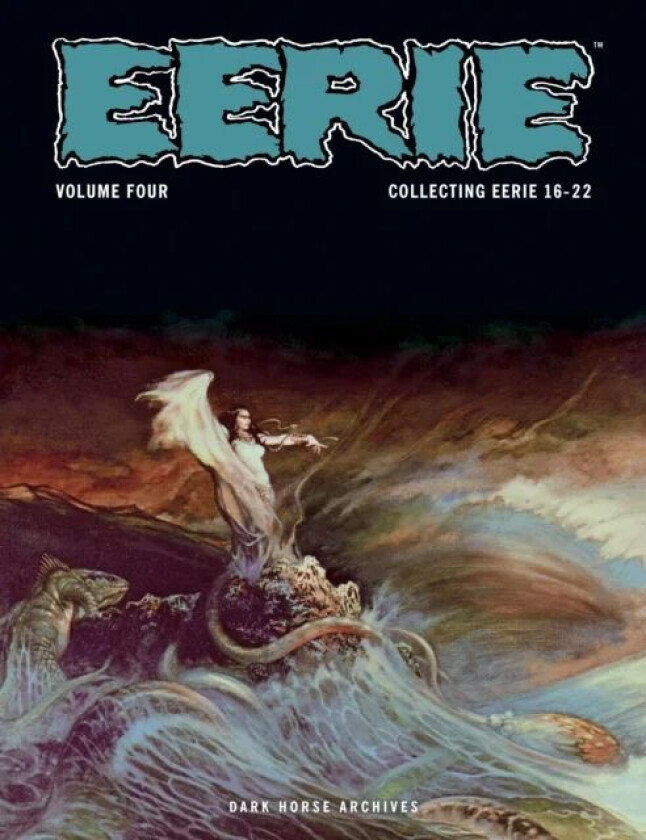 Eerie Archives Volume 4 av Bill Parente, Tony Williamsune, Tom Sutton