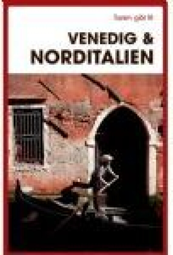 Turen går til Venedig & Norditalien Preben Hansen Språk: Dansk