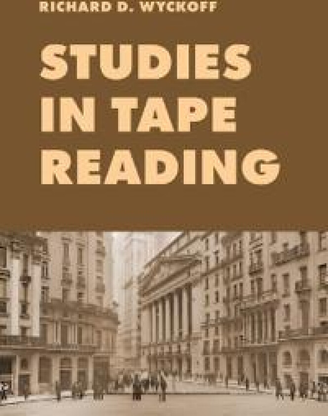 Studies in Tape Reading