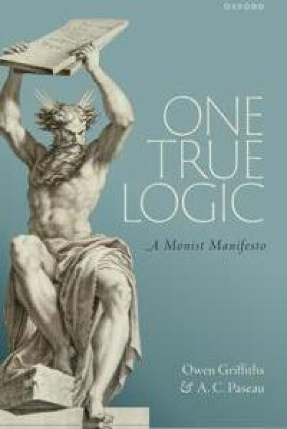 One True Logic
