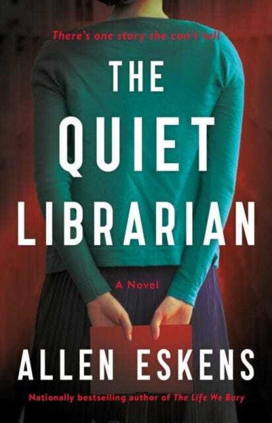 The Quiet Librarian A Novel