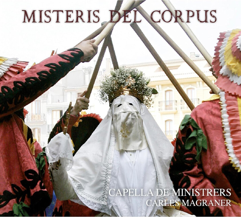 Capella De Ministrers Misteris del Corpus CD