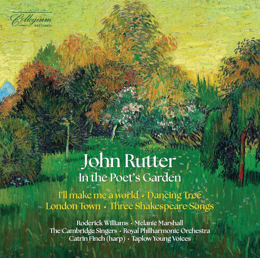 Cambridge Singers Choir, Melanie Marshall, Roderick Williams, Taplow Young Voices, Royal Philharmonic Orchestra, Catrin Finch, Matthew Jorysz, John Rutter In the Poet's Garden CD