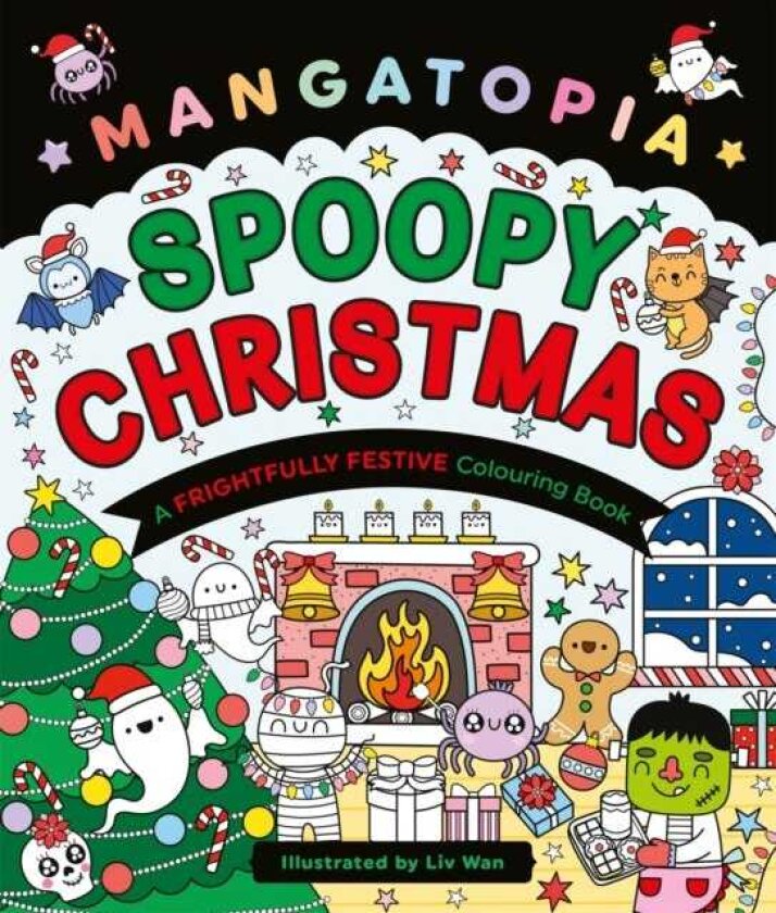 Mangatopia Spoopy Christmas A Cute and Cuddly Colouring Book of Anime and Manga