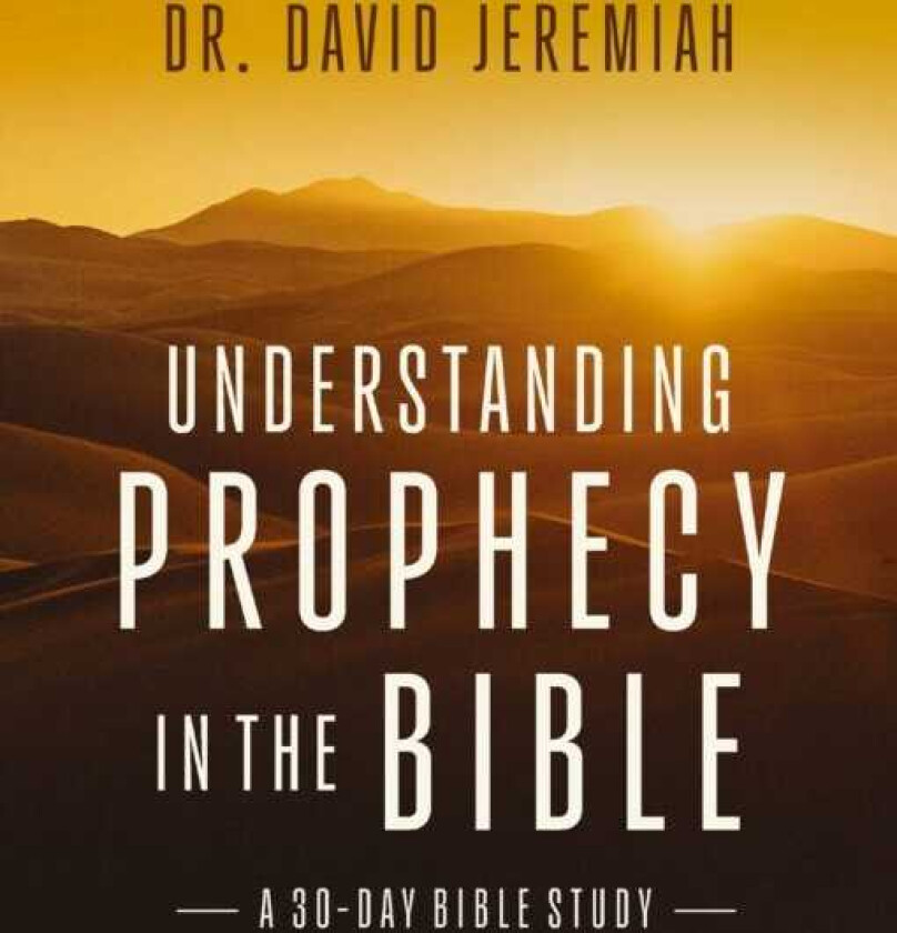 Understanding Prophecy in the Bible