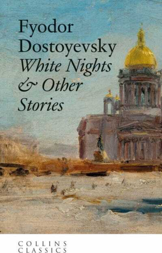 White Nights & Other Stories