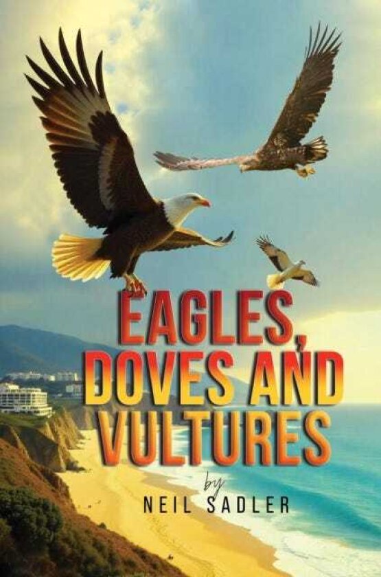 Bilde av Eagles, Doves and Vultures