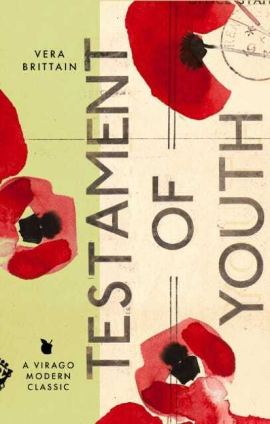 Testament Of Youth An Autobiographical Study of the Years 19001925
