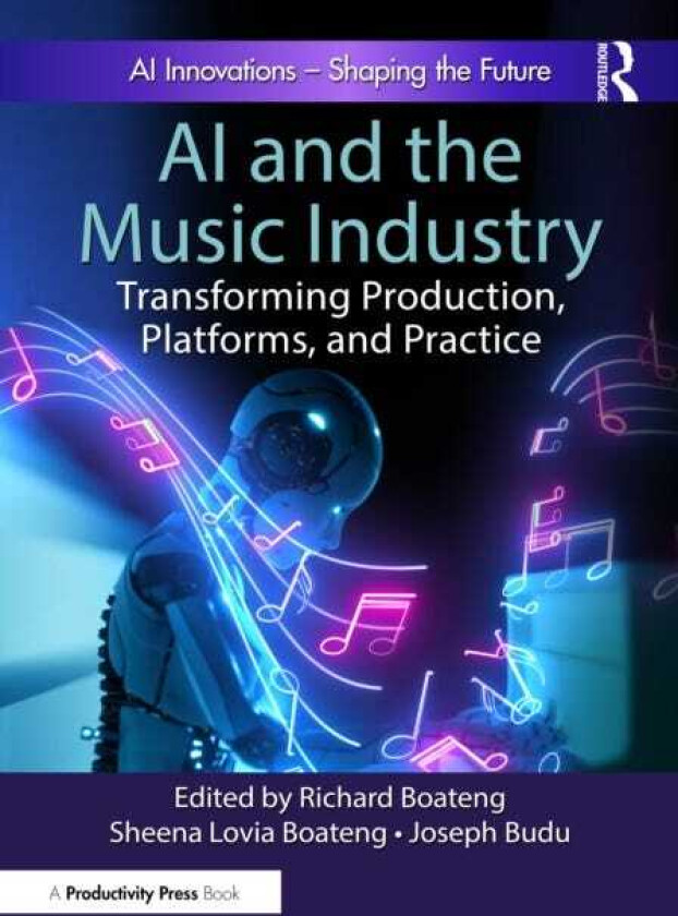 AI and the Music Industry Transforming Production, Platforms, and Practice