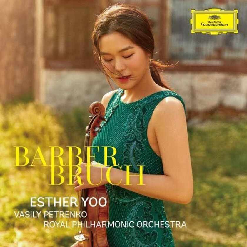 Esther Yoo, Vasily Petrenko, Royal Philharmonic Barber Bruch CD