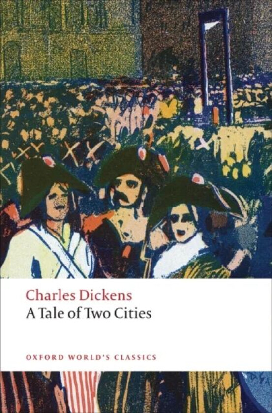 A Tale of Two Cities av Charles Dickens