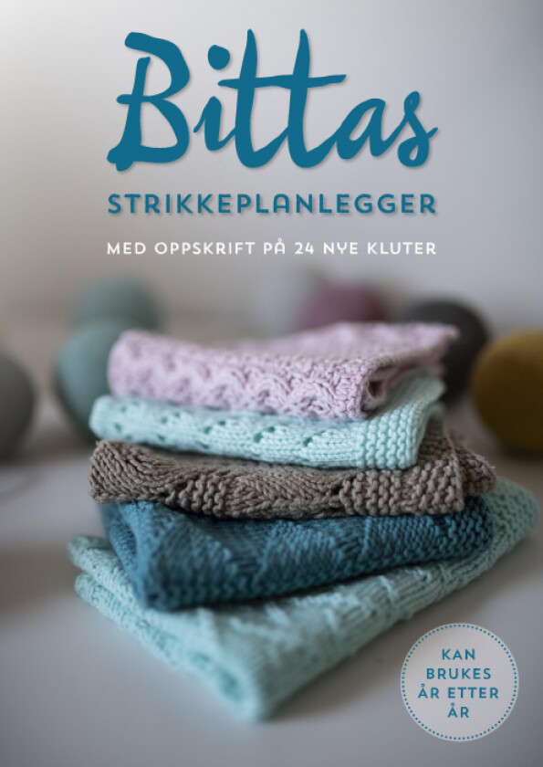 Bittas strikkeplanlegger av Bitta Mikkelborg