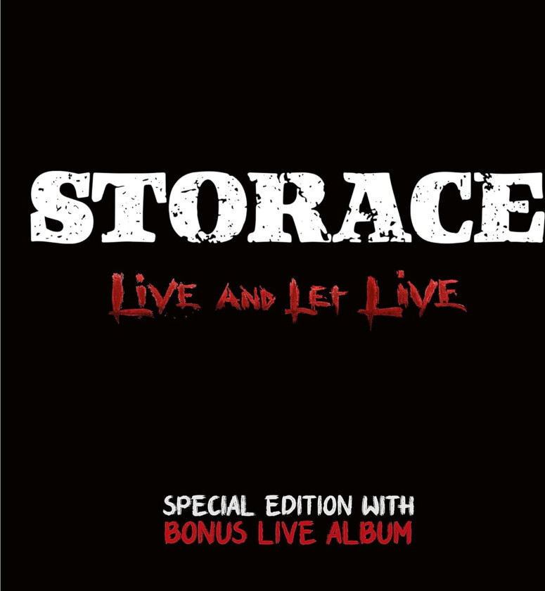 Storace - Live And Let Live (CD)