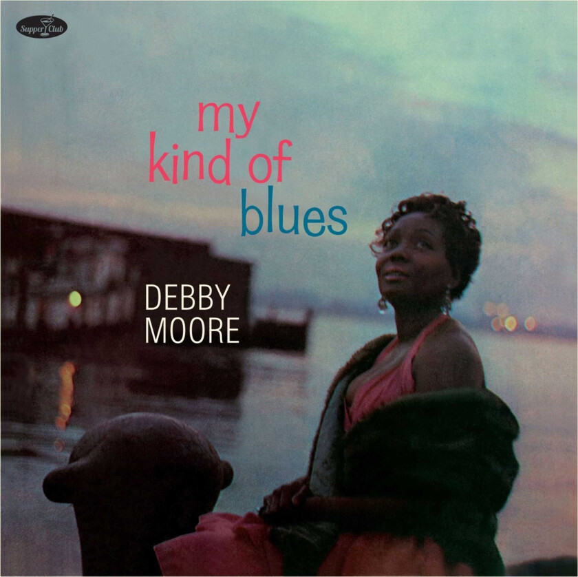 Debbie Moore - My Kind Of Blues (LP)