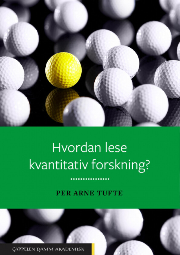 Hvordan lese kvantitativ forskning? av Per Arne Tufte