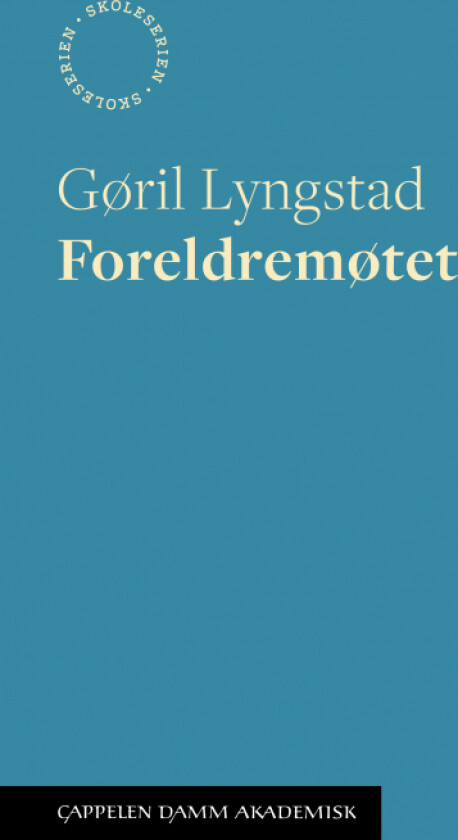 Foreldremøtet av Gøril B. Lyngstad