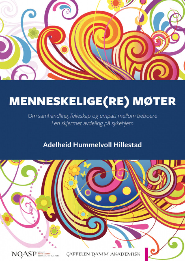 Menneskelige(re) møter av Adelheid Hummelvoll Hillestad