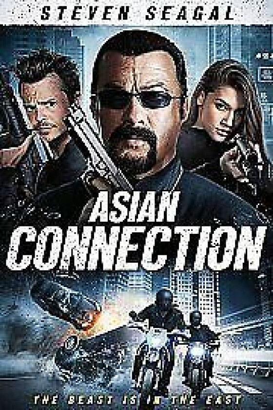 Asian Connection DVD (2016) Steven Seagal, Zirilli (DIR) Cert 15 Region 2