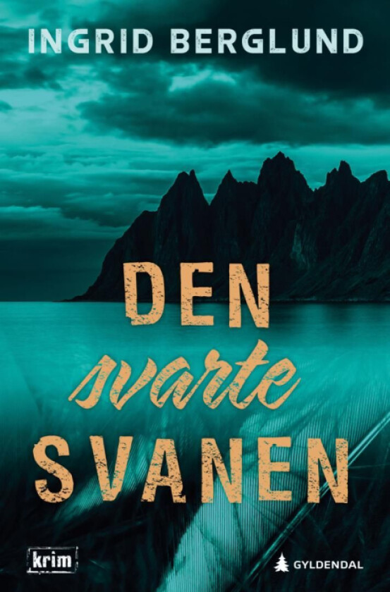 Den svarte svanen av Ingrid Berglund