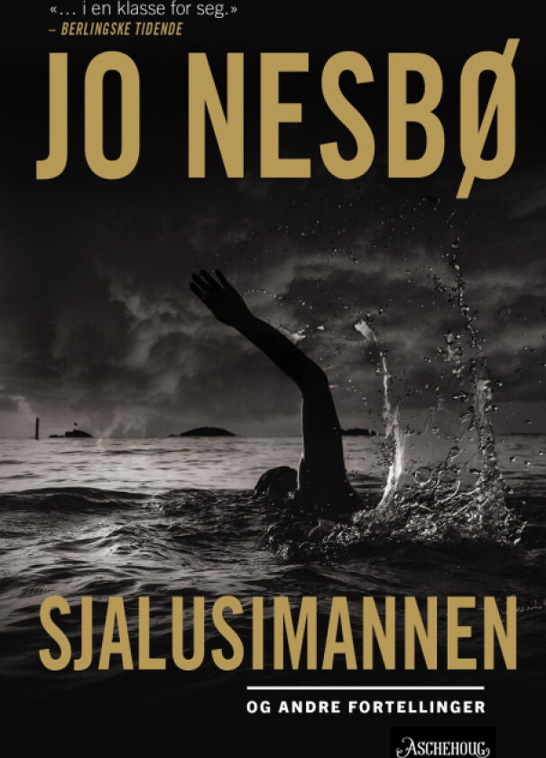 Sjalusimannen og andre fortellinger av Jo Nesbø