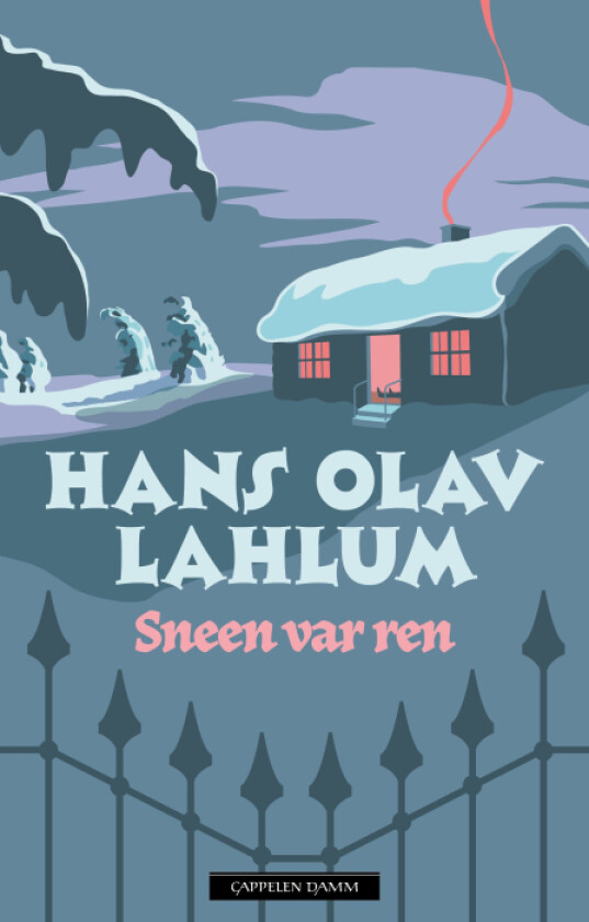 Sneen var ren av Hans Olav Lahlum