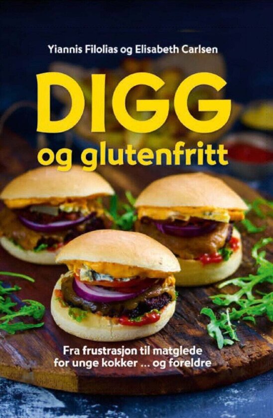Digg og glutenfritt av Elisabeth Carlsen, Yiannis Filolias