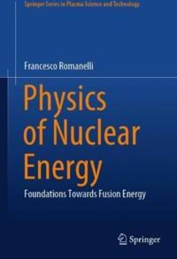 Physics of Nuclear Energy