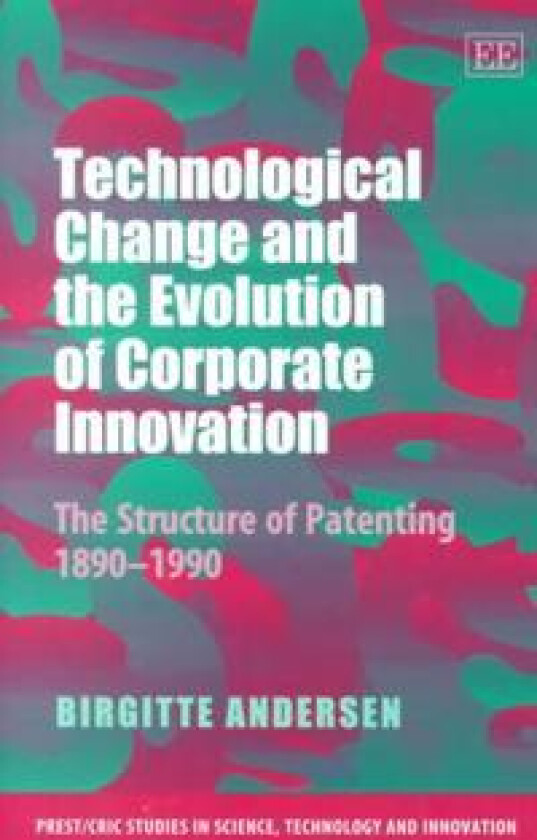 Technological Change and the Evolution of Corporate Innovation