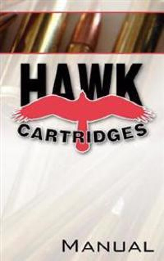 Hawk Cartridges Reloading Manual