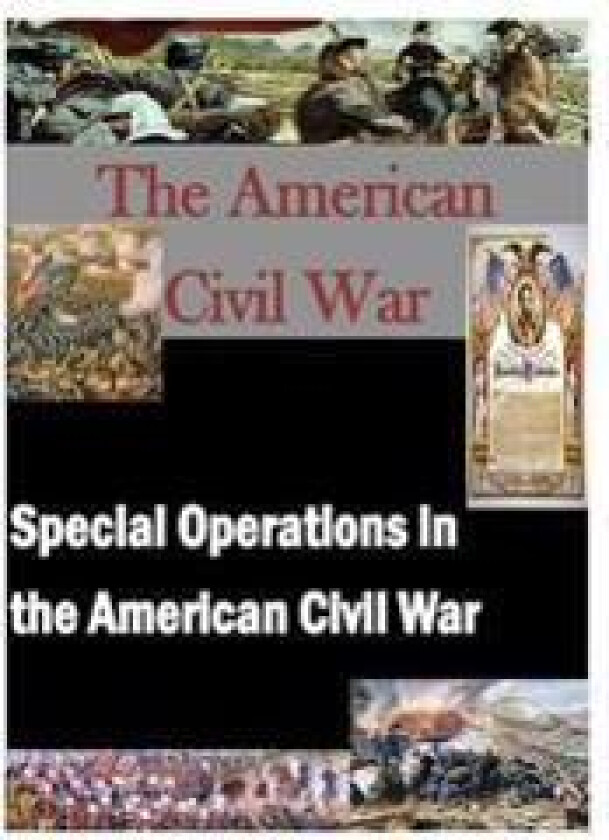 Special Operations in the American Civil War