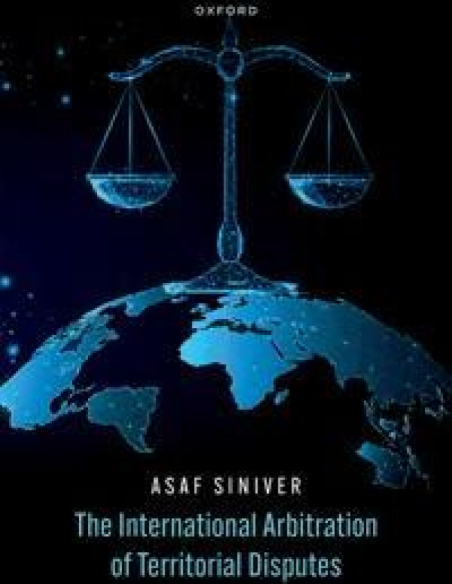 The International Arbitration of Territorial Disputes