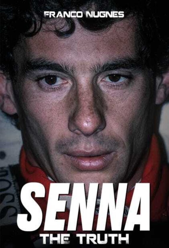 Senna The Truth